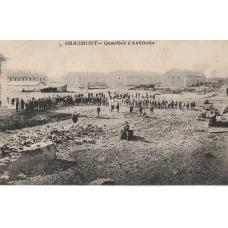 52 CHAUMONT. Militaires au Quartier d'Artillerie 1916