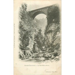 38 LA GRANDE-CHARTREUSE vers 1900. Le Pont Saint-Bruno