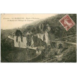 carte postale ancienne 19 AUBAZINE. Ruines Abbaye de Coyroux Route d'Aubazine 1926