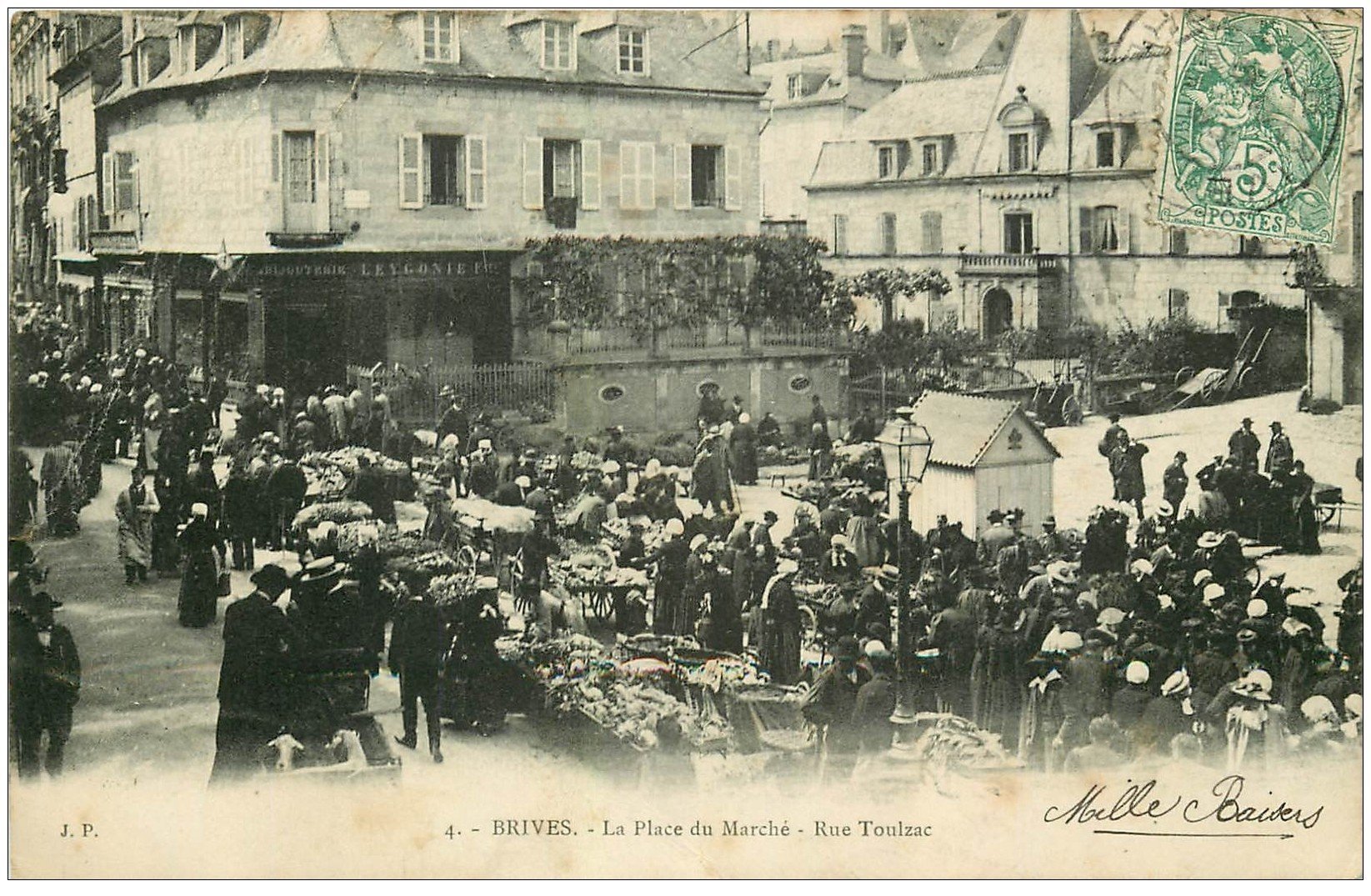 carte postale ancienne 19 BRIVE. Place du Marché Rue Toulzac 1907