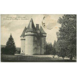 carte postale ancienne 19 JUILLAC. Château de Chabrignac 1924. Timbre manquant