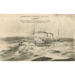 2 cpa BATEAUX. Navire Hôpital "ASIE" 1917 et Paquebot Messageries Maritimes "El Kantara" 1913
