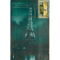 2 cpa Paris EXPOSITION INTERNATIONALE de 1925. La Tour Eiffel et la Seine vues de nuit
