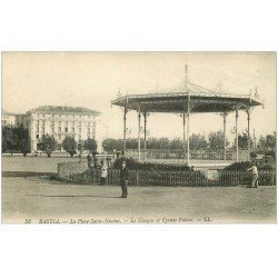 carte postale ancienne 20 BASTIA. Place Saint-Nicola. Kiosque à Musique et Cyrano Palace