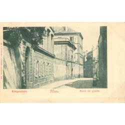 57 METZ. Kriegsschule Ecole de Guerre 1902