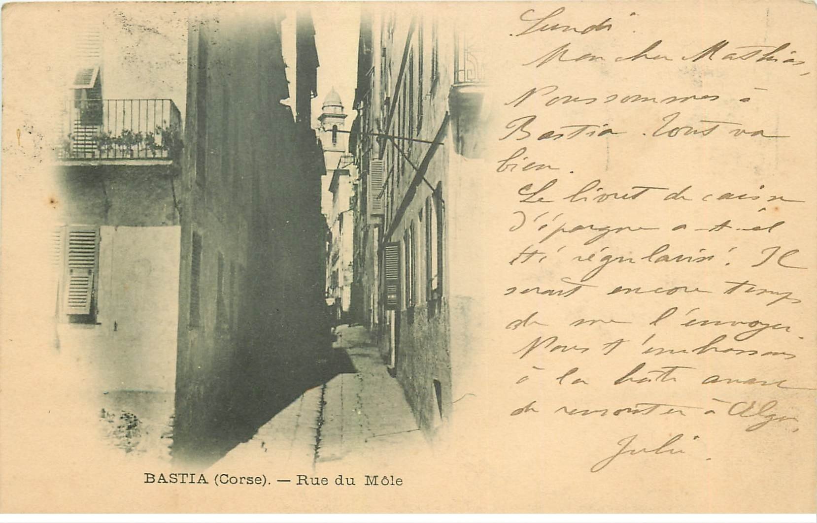 20 BASTIA. Rue du Môle 1904