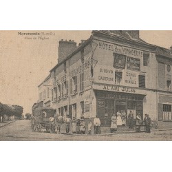 91 MARCOUSSIS. Hôtel des Voyageurs et tabac "à l'Ami Jules" et attelage Place de l'Eglise