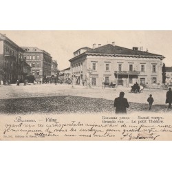 Lituanie VILNA. Place du Petit Théâtre et Grande Rue vers 1900