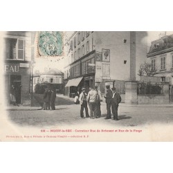 93 NOISY-LE-SEC. Carrefour rue de Brément et de la Forge avec au fond Restaurant Mollard 1906
