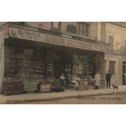93 NOISY-LE-SEC. Epicerie Couleurs "GARNIER" rue de la Forge