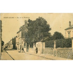 5 cpa 93 NOISY-LE-SEC. Rue de la Madeleine, Couleurs rue Pont, Charcuterie rue Merlan, Tabac rue Jean-Jaurès et Ecoles