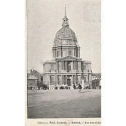 75007 PARIS. Hôtel des Invalides collection Petit Journal 1905