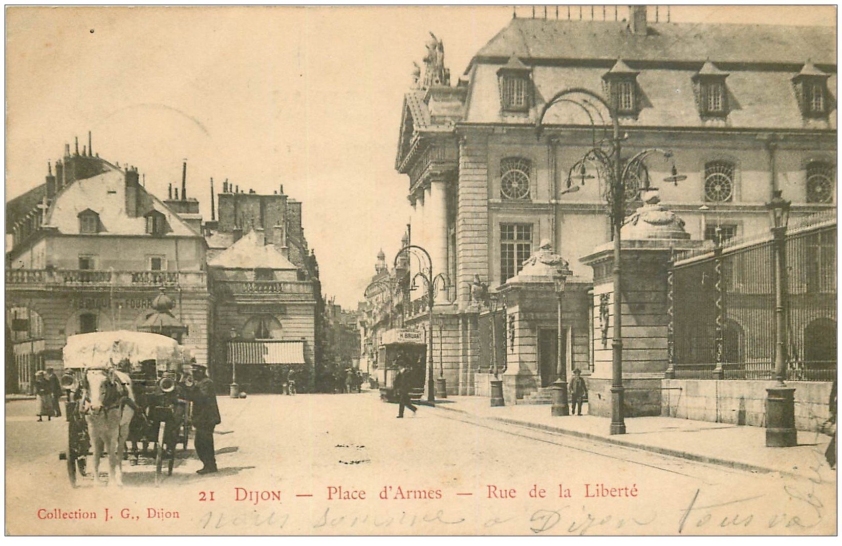 21 DIJON. Place d'Armes Rue de la Liberté 1903