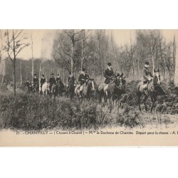 60 CHANTILLY. Départ pour la Chasse à Courre de la Duchesse de Chartres