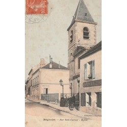 93 BAGNOLET. Eglise Saint-Leu-Saint-Gilles rue Sadi Carnot et Blanchisseuse