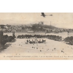 69 LYON. Grande semaine d'Aviation en 1910 Place Bellecour 1915