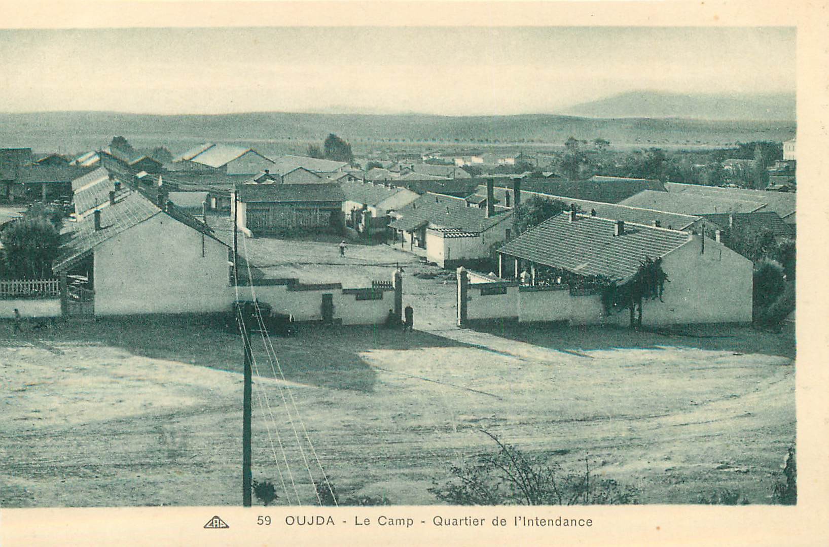 Maroc OUJDA. Le Camp Quartier de l'Intendance