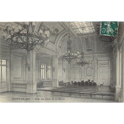 93 NOISY-LE-SEC. Salle des Fêtes de la Mairie 1908