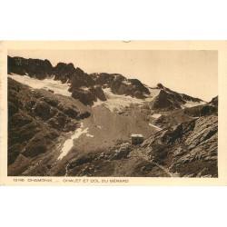 74 CHAMONIX. Chalet et Col du Bérard