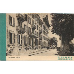 73 BRIDES LES BAINS. Le Grand Hôtel voiture ancienne